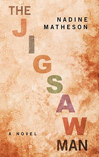 Nadine Matheson: The Jigsaw Man (Hardcover, 2021, Thorndike Press Large Print)