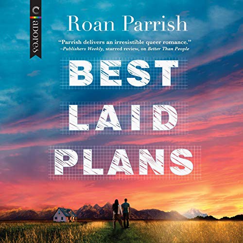Roan Parrish: Our Level Best (AudiobookFormat, 2021, Harlequin Audio and Blackstone Publishing)