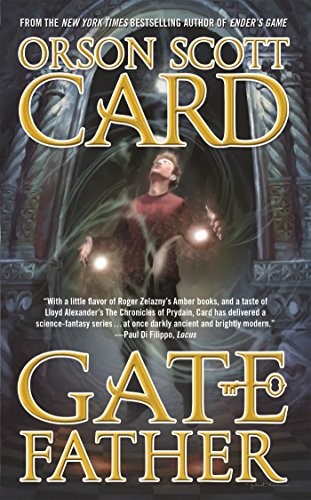Orson Scott Card: Gatefather (2016, Tor Fantasy)