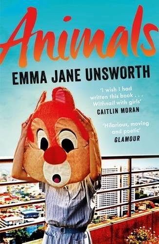 Emma Jane Unsworth: Animals (Paperback, Canongate Books Ltd)