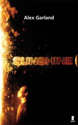 Alex Garland: Sunshine (Paperback, 2007, Faber & Faber)