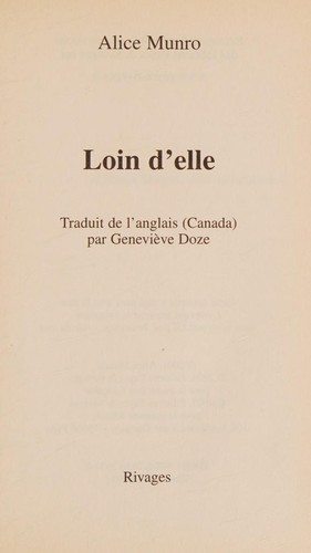 Alice Munro: Loin d'elle (French language, 2007, Rivages)