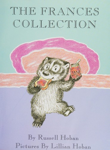 Russell Hoban: The Frances Collection (Hardcover, 2008, Barnes & Noble)