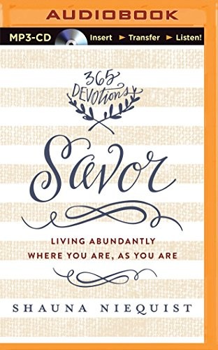 Shauna Niequist: Savor (AudiobookFormat, 2015, Zondervan on Brilliance Audio)