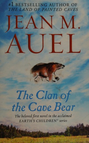 Jean M. Auel: The clan of the cave bear (Paperback, 2002, Bantam Books)