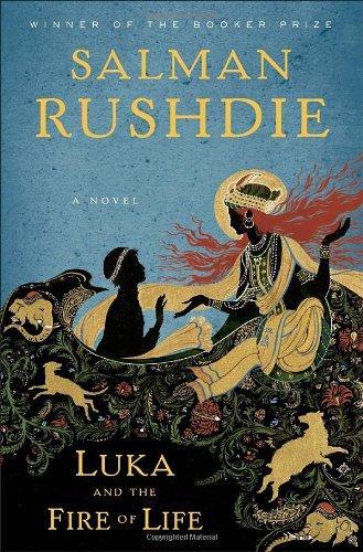 Salman Rushdie: Luka and the Fire of Life : a novel (2010)