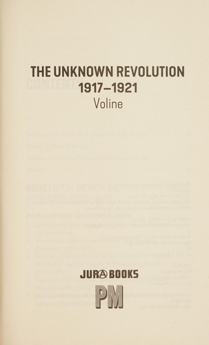 Rudolf Rocker, Volin, Iain Mckay: Unknown Revolution (2019, PM Press)