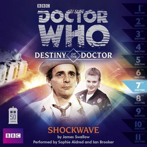 James Swallow, Sophie Aldred: Doctor Who : Shockwave (AudiobookFormat, AudioGO Ltd.)