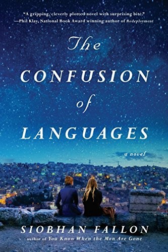 Siobhan Fallon: The Confusion of Languages (Paperback, 2018, G.P. Putnam's Sons)