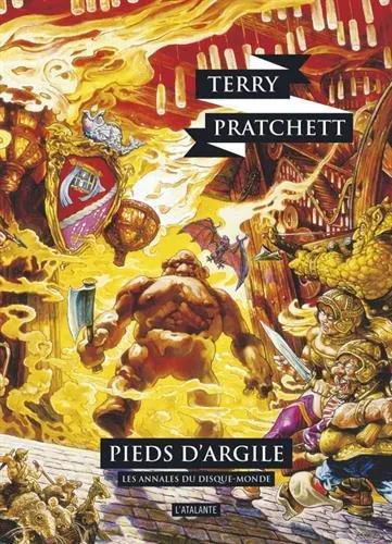 Terry Pratchett: Pieds d'argile (French language, 2016, L'Atalante)