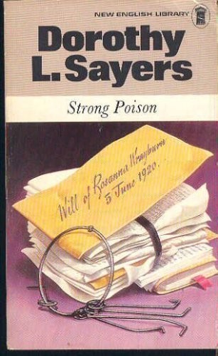 Dorothy L. Sayers: Strong Poison (Paperback, 1987, HarperCollins Publishers)