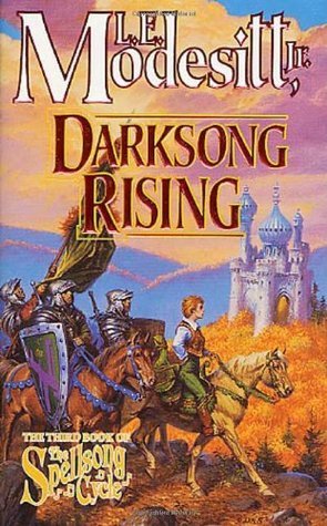 L. E. Modesitt Jr.: Darksong rising (Paperback, 2001, A Tom Doherty Associates Book)