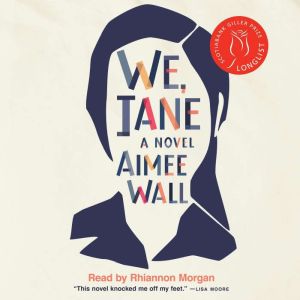 Aimee Wall: We, Jane (AudiobookFormat)