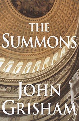 John Grisham: The Summons (2002, Doubleday)