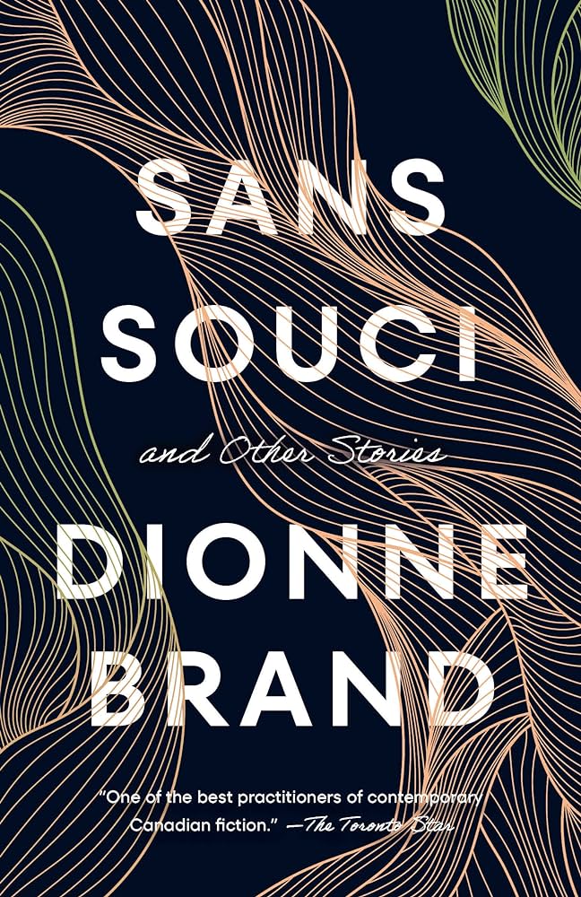 Dionne Brand: Sans Souci and Other Stories (Paperback, 2023, Vintage Canada)