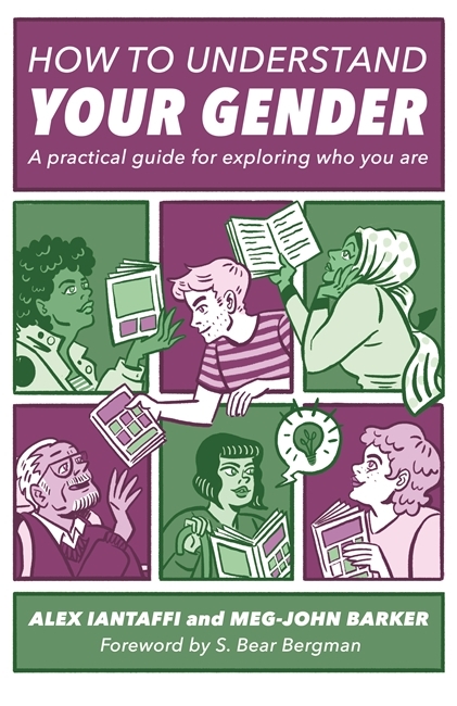 Alex Iantaffi: How To Understand Your Gender (Paperback, 2017)