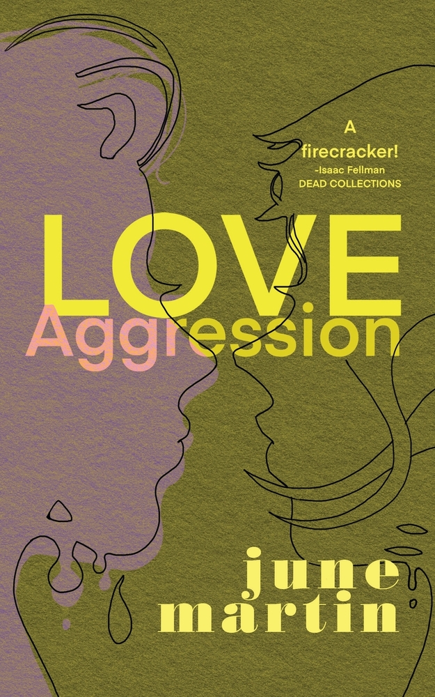 June Martin: Love/Aggression (Paperback, Traum Books)