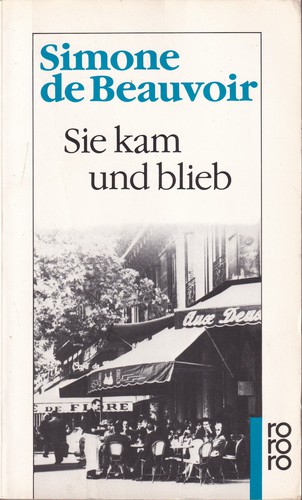Simone de Beauvoir, Silvina Bullrich: Sie kam und blieb (German language, 1991, Rowohlt)