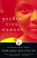 Edwidge Danticat, Edwidge Danticat: Breath, eyes, memory (1995, Vintage Books)