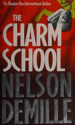 Nelson DeMille: The Charm School (Paperback, 2000, Time Warner Paperbacks)
