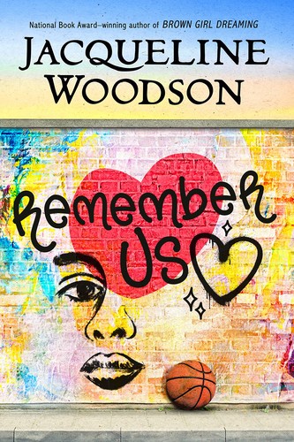 Jacqueline Woodson: Remember Us (2023, Penguin Young Readers Group)