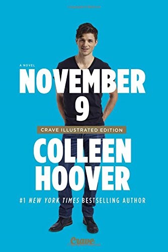 Colleen Hoover: November 9 (Hardcover, 2016, Crave LLC)