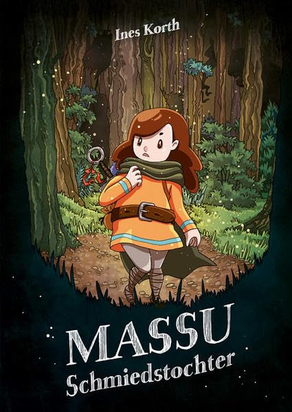 Ines Korth: Massu, Schmiedstochter (Paperback, deutsch language, Schwarzer Turm)