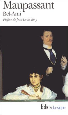 Guy de Maupassant: Bel-Ami (French language, 1976, Gallimard)