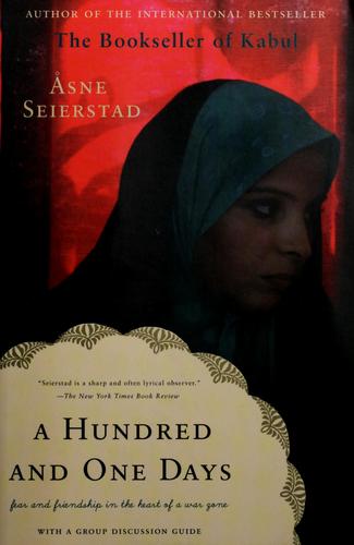 Åsne Seierstad: A hundred and one days (2006, Basic Books)