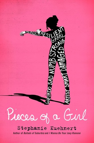 Stephanie Kuehnert: Pieces of a Girl (Penguin Young Readers Group)