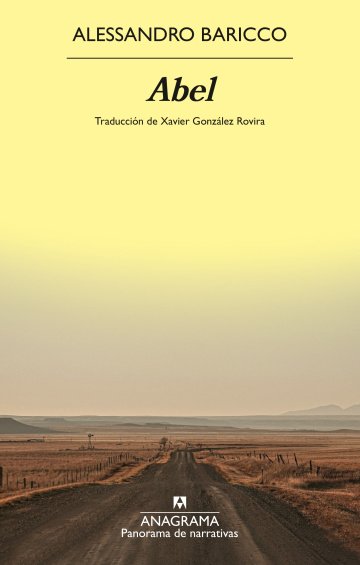 Alessandro Baricco: Abel (Castellano language)
