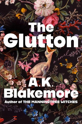 A. K. Blakemore: The Glutton (Paperback, 2023, Scribner)