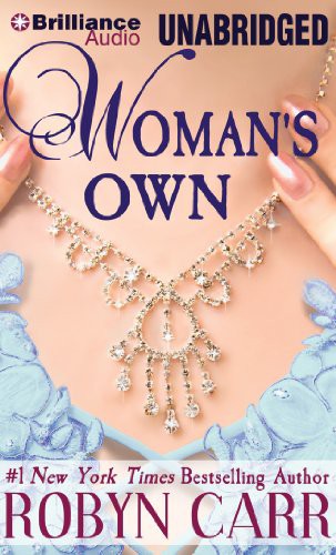 Amy McFadden, Robyn Carr: Woman's Own (AudiobookFormat, 2013, Brilliance Audio)