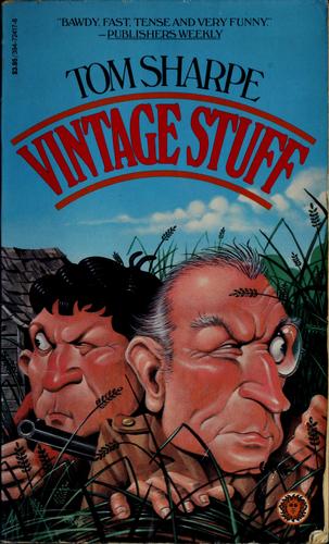 Tom Sharpe: Vintage stuff (1984, Vintage Books)