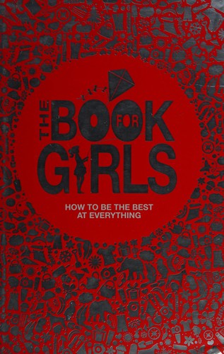 Tracey Turner, Sally Norton, Juliana Foster, Katy Jackson: Girls' Book (2013, O'Mara Books, Limited, Michael)