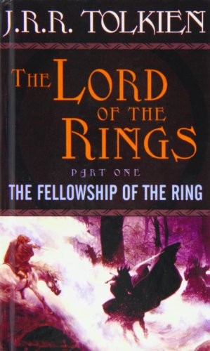 J. R. R. Tolkien: The Fellowship of the Ring (Hardcover, 2008, Paw Prints 2008-08-11)
