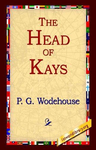 P. G. Wodehouse: The Head of Kay's (Hardcover, 1st World Library)