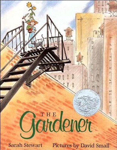 David Small, Sarah Stewart: The Gardener (Paperback, 1997, Scholastic)