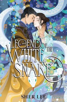 Sher Lee: Legend of the White Snake (2024, HarperCollins Publishers)