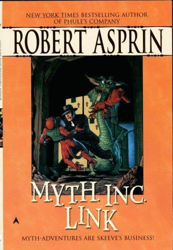 Robert Asprin: M.Y.T.H. Inc. Link (2006, Ace)