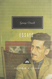 George Orwell: Essays (Hardcover, Everyman’s Library)