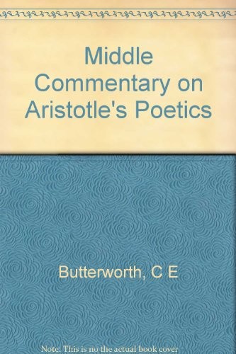 Averroës: Averroes' Middle commentary on Aristotle's Poetics (1986, Princeton University Press)