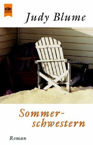 Judy Blume: Sommerschwestern. (Paperback, 2000, Heyne)