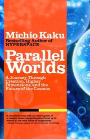 Michio Kaku: Parallel Worlds (2006, Anchor)