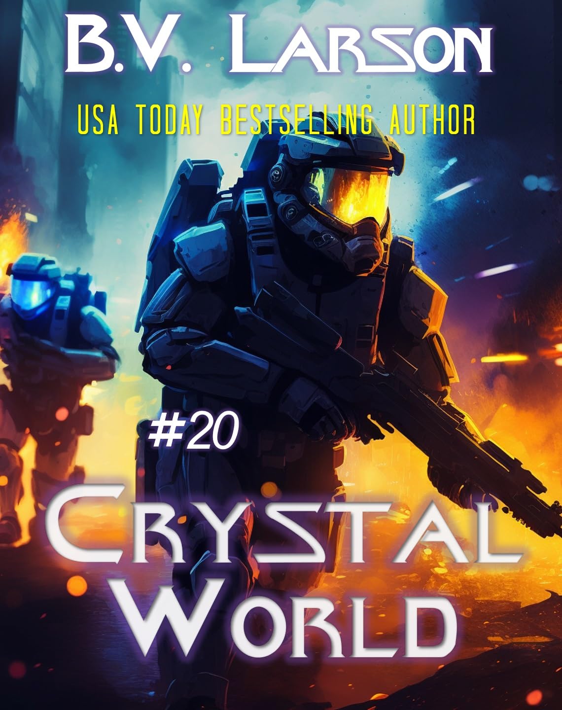 B. V. Larson: Crystal World (Undying Mercenaries #20) (EBook)
