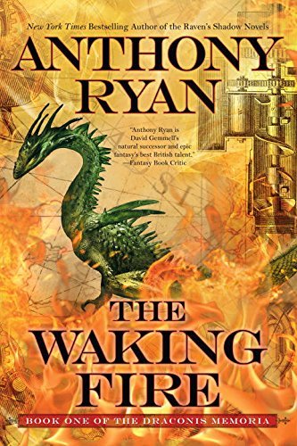 Anthony Ryan: The Waking Fire (Paperback, 2017, Ace)