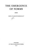 Edna Ullmann-Margalit: The emergence of norms (1977, Clarendon Press)