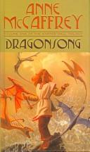 Anne McCaffrey: Dragonsong (2003, Tandem Library)