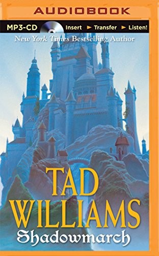 Dick Hill, Tad Williams: Shadowmarch (AudiobookFormat, 2015, Brilliance Audio)