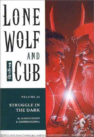 Kazuo Koike, Goseki Kojima: Lone Wolf and Cub Volume 26 (Paperback, 2002, Dark Horse)